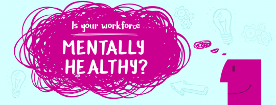 Is your workforce mentally healthy?