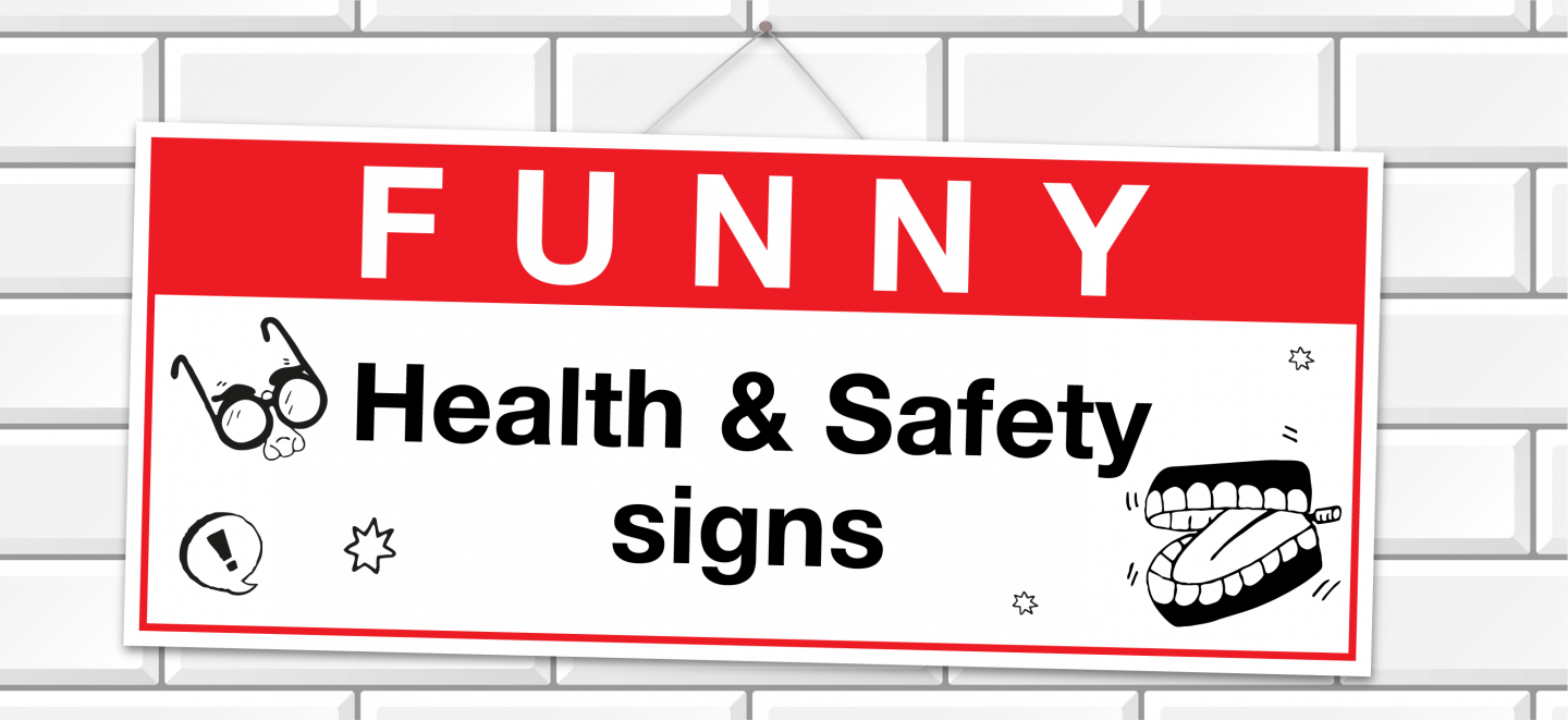 Citation | 9 funny Health & Safety signs