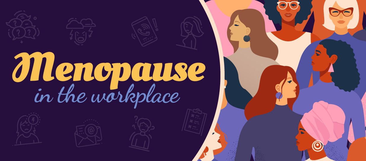 Ten top tips for dealing with the menopause in the workplace Citation