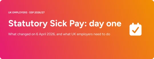 Do I have to pay Statutory Sick Pay (SSP) from day one of absence? A 2026 guide for UK employers